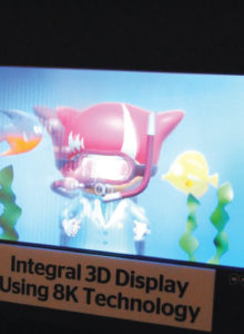 A NHK, emissora pública japonesa, não para em seu processo de imersão televisiva e, no Pavilhão do Futuro, apresentou um protótipo de animação 3D em 8K